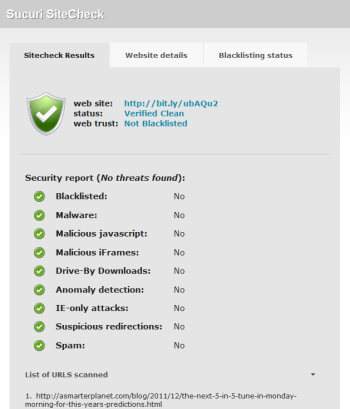 Sucuri can help you determine whether shortened links are safe or not.